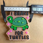 I Brake for Turtles Mold for Freshies, Soap, Ice, Resin, etc.